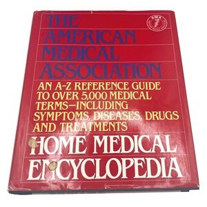 AMA Home Medical Encyclopedia Volume 1 A-H Red Hardcover 1989 Reference Guide